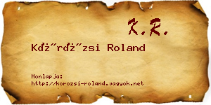 Körözsi Roland névjegykártya